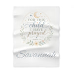 "For This Child I Have Prayed" | Personalized Prayer Blanket