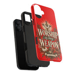 Worship Is My Weapon Tough Case | Christian cross protective phone cover