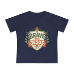 Brave With Jesus Baby Tee | Little ones faith tee