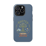 Rooted in Jesus Phone Case | Faith-forward MagSafe cover