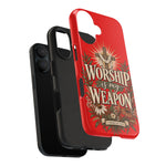 Worship Is My Weapon Tough Case | Christian cross protective phone cover