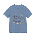 Pray On It Tee | "Pray On It, Pray Over It, Pray Through It"