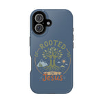 Rooted in Jesus Phone Case | Faith-forward MagSafe cover