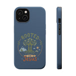 Rooted in Jesus Phone Case | Faith-forward MagSafe cover
