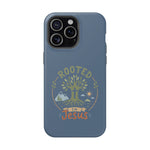 Rooted in Jesus Phone Case | Faith-forward MagSafe cover