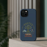 Rooted in Jesus Phone Case | Faith-forward MagSafe cover