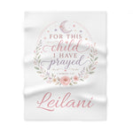 "For This Child I Have Prayed" | Personalized Prayer Blanket