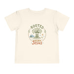 Rooted in Jesus Toddler Tee | Little ones faith tee