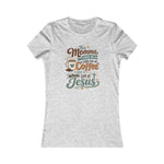 Coffee & Jesus Tee | "This Momma Runs on Jesus" Women's Tee