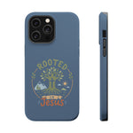 Rooted in Jesus Phone Case | Faith-forward MagSafe cover