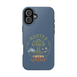 Rooted in Jesus Phone Case | Faith-forward MagSafe cover